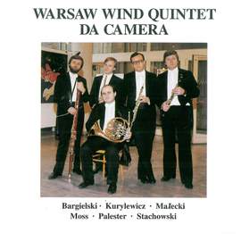 Warsaw Wind Quintet - Da Camera