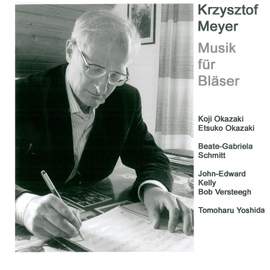 Krzysztof Meyer - Music for Wind Instruments