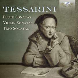 Tessarini: Flute Sonatas, Violin Sonatas & Trio Sonatas