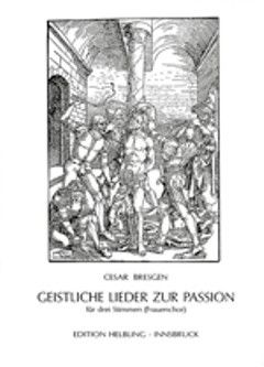 Bresgen, C: Geistliche Lieder zur Passion