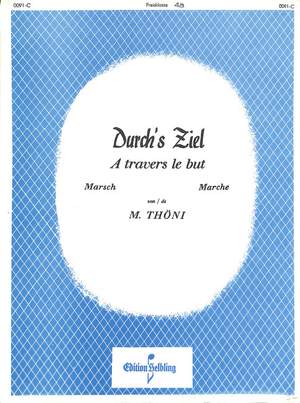 Thöni, M: Durch's Ziel