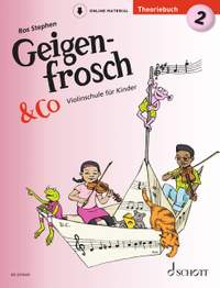 Stephen, R: Geigenfrosch & Co: Theoriebuch 2 2