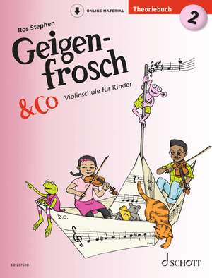 Stephen, R: Geigenfrosch & Co: Theoriebuch 2 2