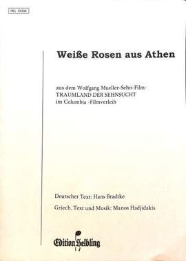 Mouskouri, N: Weisse Rosen aus Athen