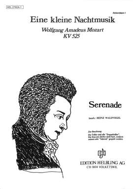 Mozart, W A: Eine kleine Nachtmusik G-Dur KV 525 (Serenade)
