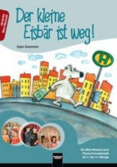 Ziesmann, E: Der kleine Eisbär ist weg