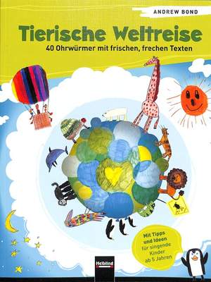 Bond, A: Tierische Weltreise