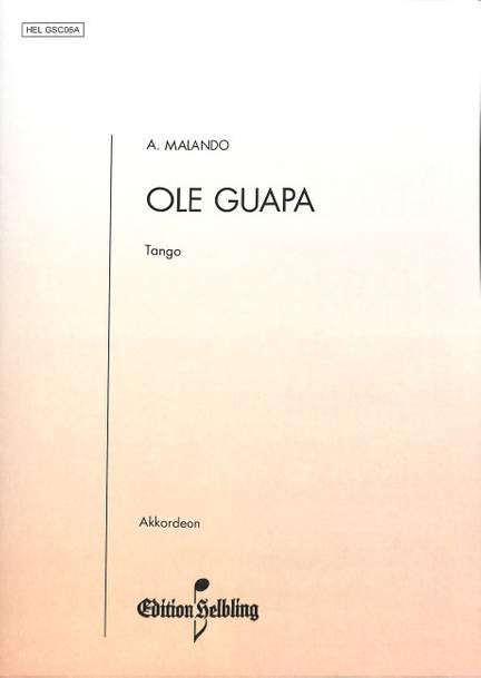 Malando, A: Ole guapa