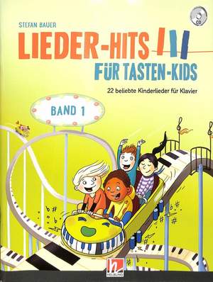 Bauer, S: Lieder Hits fuer Tasten Kids 1