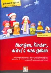 Aschauer, M: Morgen Kinder wird's was geben
