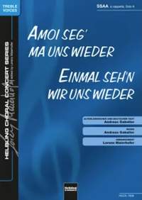 Gabalier, A: Amoi seg' ma uns wieder