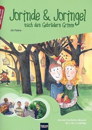 Fuehre, U: Jorinde und Joringel