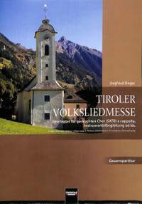 SINGER, S: Tiroler Volksliedmesse