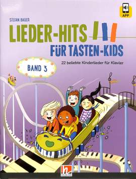 Bauer, S: Lieder Hits für Tasten Kids 3