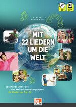 Rinderer, E: Mit 22 Liedern um die Welt
