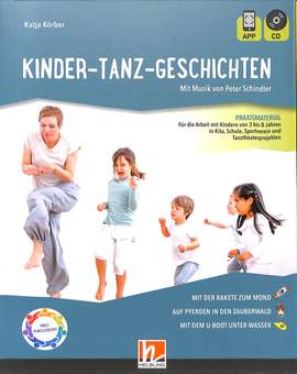 Schindler, P: Kinder Tanz Geschichten 1 Vol. 1