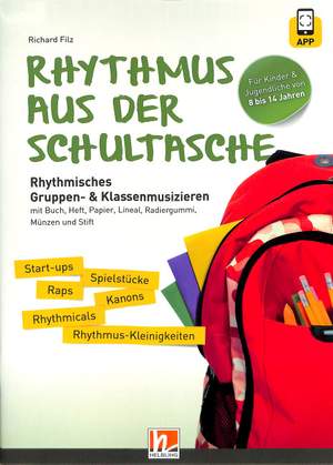 Filz, R: Rhythmus aus der Schultasche
