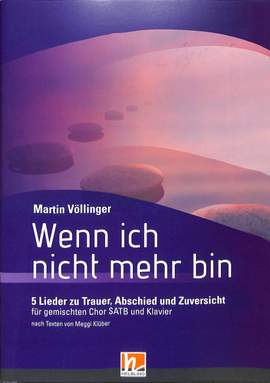 Völlinger, M: Wenn ich nicht mehr bin