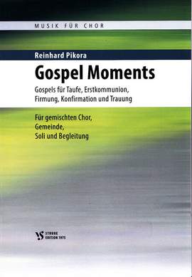 Pikora, R: Gospel Moments