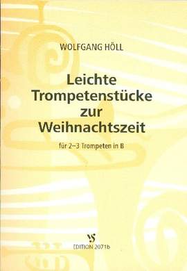 Höll, W: Leichte Trompetenstücke zur Weihnachtszeit