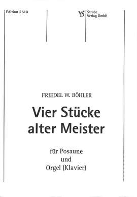 Boehler, F W: 4 Stücke alter Meister