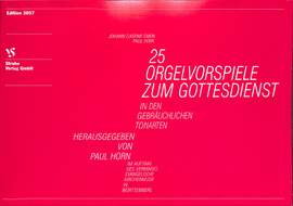 Horn, P: 25 Orgelvorspiele zum Gottesdienst