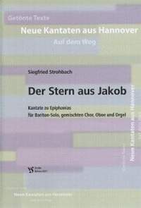 Strohbach, S: Der Stern aus Jacob - Kantate