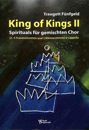 Fünfgeld, T: King of kings 2 - Spirituals