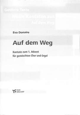Donaire, E: Auf dem Weg - Kantate zum ersten Advent