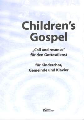 Pikora, R: Children's Gospel - call and response