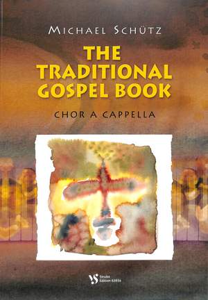Schuetz, M: Traditional Gospel book