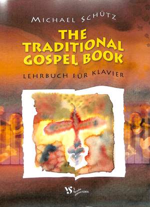 Schuetz, M: Traditional Gospel book