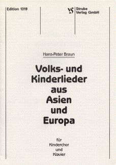 Volks- und Kinderlieder aus Europa und Asien