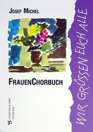 Michel, J: Wir grüßen euch alle