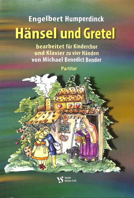 Humperdinck, E: Hänsel + Gretel