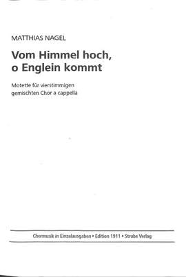 Nagel, M: Vom Himmel hoch o Englein kommt