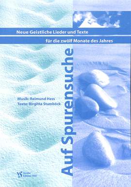 Hess, R: Auf Spurensuche - neue geistliche Lieder