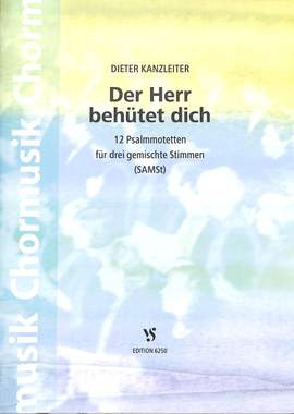 Kanzleiter, D: Der Herr behütet dich - 12 Psalmmotetten