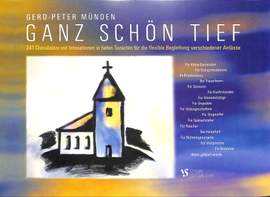 Muenden, G: Ganz schön tief - 241 Choralsätze mit Intonationen
