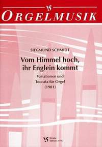 Schmidt, S: Vom Himmel hoch, ihr Englein kommt