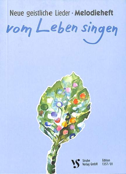 Vom Leben singen