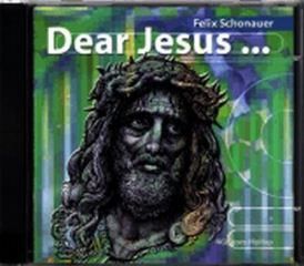 Schonauer, F: Dear Jesus