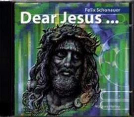 Schonauer, F: Dear Jesus