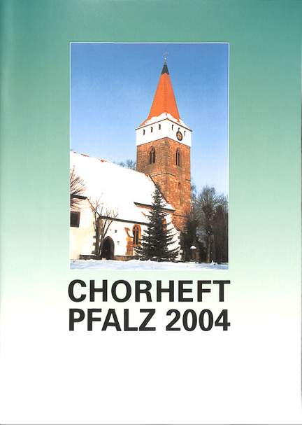 Chorheft Pfalz 2004