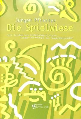 Pfiester, J: Die Spielwiese