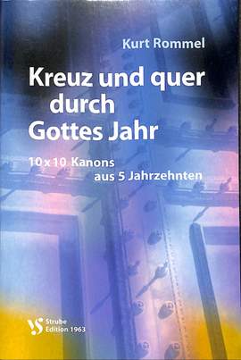 Rommel, K: Kreuz und quer durch Gottes Jahr