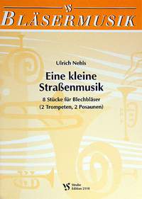 Nehls, U: Eine kleine Strassenmusik