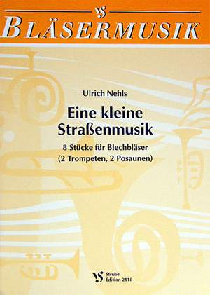 Nehls, U: Eine kleine Strassenmusik