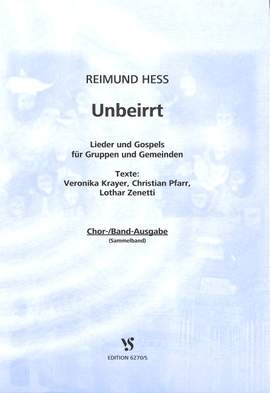 Hess, R: Unbeirrt - Lieder und Gospels