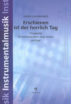 Gunsenheimer, G: Erschienen ist der herrlich Tag